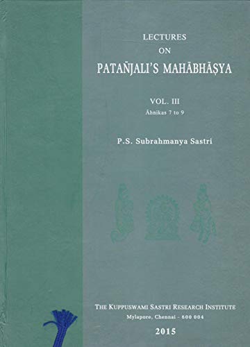 Imagen de archivo de Lectures on Patanjali Mahabhasya (HB) (Vol. 3) a la venta por Books Puddle