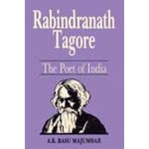 9788185182926: Rabindranath Tagore: The Poet of India: Poet of India - A Biography