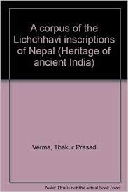 Stock image for A Corpus of the Lichchhavi Inscriptions of Nepal for sale by Yak and Yeti Books