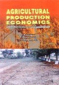 9788185211534: Agricultural Production Economics Analytical Methods and Applications