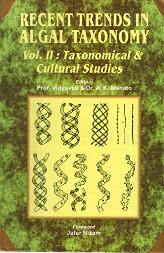 Imagen de archivo de Recent Trends in Algal Taxonomy: Vol: II: Taxonomical and Cultural Studies a la venta por Vedams eBooks (P) Ltd
