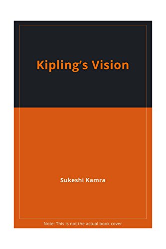Imagen de archivo de Kiplings's Vision a la venta por Books in my Basket