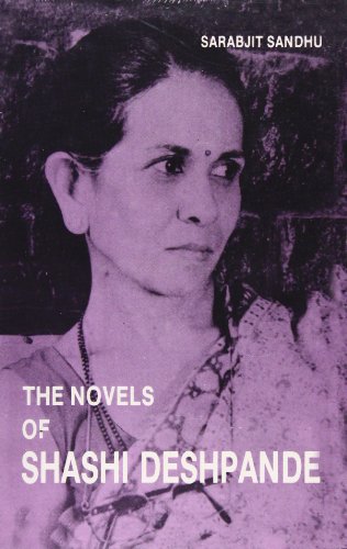 Imagen de archivo de The Novels of Shashi Deshpande a la venta por Books in my Basket