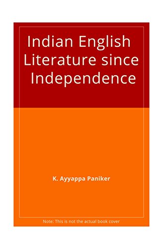 Beispielbild fr Indian English Literature Since Independence zum Verkauf von Books Puddle