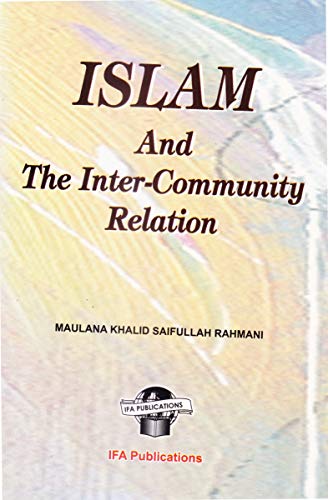 Stock image for Islam and the Inter- Community Relation for sale by Books in my Basket