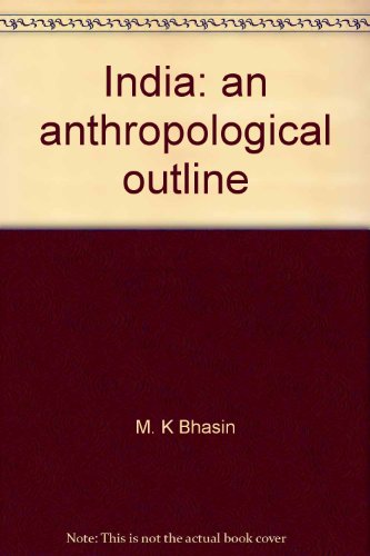 9788185264295: India: An anthropological outline