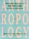 Stock image for Anthropology: Trends and Application for sale by Books in my Basket