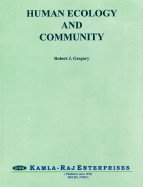 Human Ecology and Community (9788185264325) by Robert J.Gregory