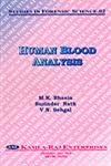 Stock image for Studies in Forensic Science No. 2: Human Blood Analysis for sale by Books in my Basket