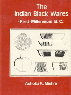 Stock image for The Indian Black Wares for sale by Vedams eBooks (P) Ltd