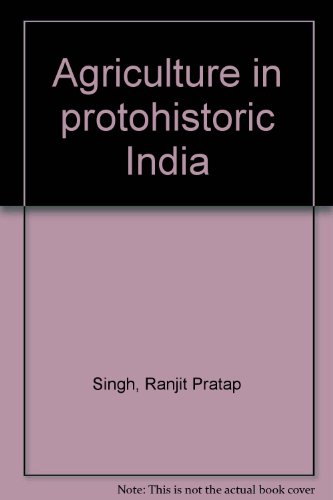 Immagine dell'editore per Agriculture in Protohistoric India venduto da Majestic Books