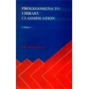 9788185273167: Prolegomena to Library Classification