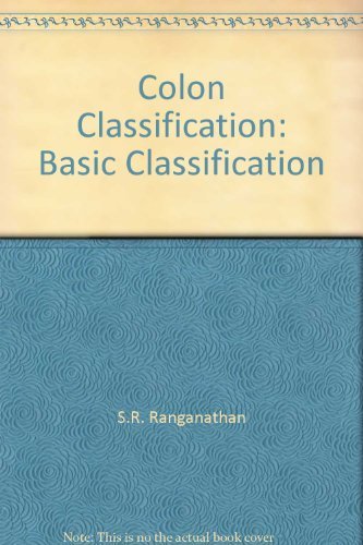 9788185273310: Colon Classification: Basic Classification