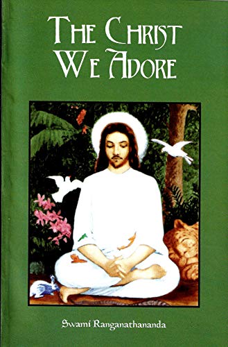 Beispielbild fr The Christ We Adore zum Verkauf von WorldofBooks