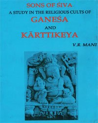 Beispielbild fr Sons of Siva: A Study in the Religious Cults of Ganesa and Karttikeya. zum Verkauf von Plurabelle Books Ltd