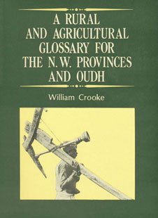 Stock image for Rural and Agricultural Glossary of the North Western Provinces for sale by SecondSale