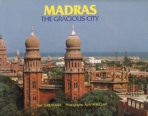 Stock image for Madras: The Gracious City for sale by WorldofBooks