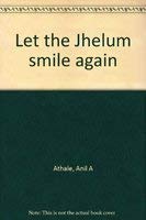 Stock image for LET THE JHELUM SMILE AGAIN for sale by Zane W. Gray, BOOKSELLERS