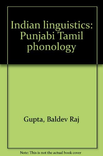 Stock image for Indian linguistics: Punjabi Tamil phonology for sale by dsmbooks