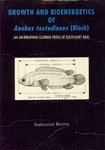 9788185375472: Growth and Bioenergetics of Anabas Testudineus (Bloch) ; An Air-Breathing Climbing Perch of South-East Asia [Hardcover] [Jan 01, 1997]