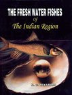 9788185375540: The freshwater fishes of the Indian region