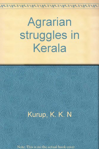 Stock image for Agrarian Struggles in Kerala for sale by Books Puddle