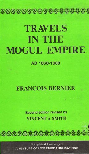 9788185395128: Travels in the Mogul Empire, AD 1656-1668