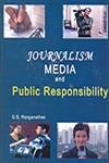 Beispielbild fr Journalism Media and Public Responsibility zum Verkauf von Books Puddle