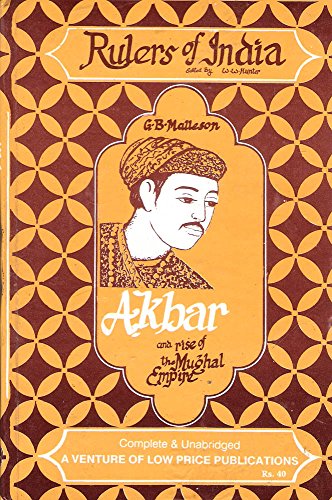 Stock image for Akbar and the Rise of the Mughal Empire for sale by HPB-Emerald