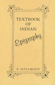 Stock image for Textbook of Indian Epigraphy for sale by Books in my Basket