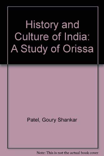 History and culture of India : a study of Orissa