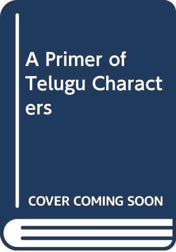 Stock image for A Primer of Telugu Characters for sale by Majestic Books