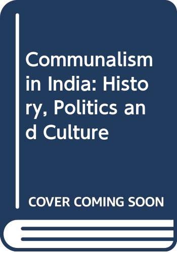Stock image for Communalism in India. History, Politics and Culture. for sale by Antiquariaat Schot