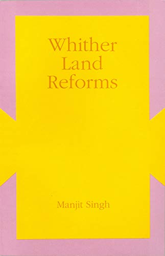 Beispielbild fr Whither Land Reforms? zum Verkauf von Books Puddle