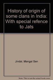 9788185431086: History of origin of some clans in India: With special refence to