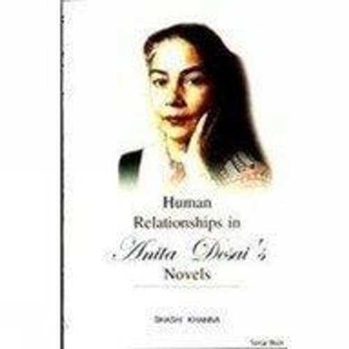 Beispielbild fr Human Relationships in Anita Desai's Novels zum Verkauf von Books Puddle