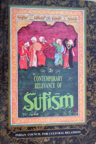 Stock image for Contemporary relevance of Sufism for sale by ENBURY BOOKS