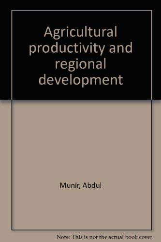 Stock image for Agricultural Productivity and Regional Development for sale by Books Puddle