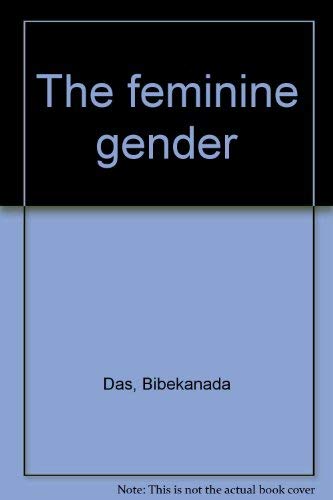 Beispielbild fr The Feminine Gender zum Verkauf von Books Puddle