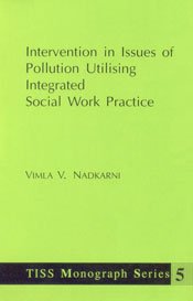 Stock image for Intervention in Issues of Pollution Utilising Integrated Social Work Practice for sale by Majestic Books