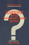 9788185475080: Marxism and the National and Colonial Questions