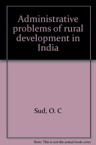 9788185475158: Administrative problems of rural development in India