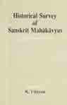 Stock image for Historical survey of Sanskrit maha ka vyas for sale by Half Price Books Inc.