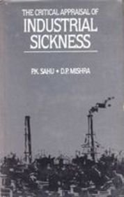 9788185475202: The Critical appraisal of industrial sickness