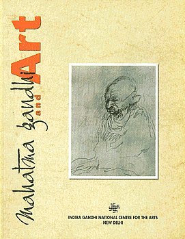 9788185503066: Mahatma Gandhi and Art