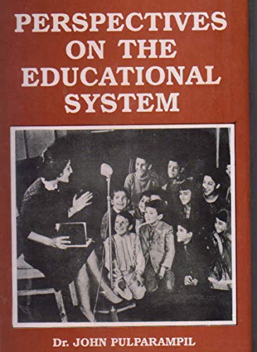 Stock image for Perspectives on the educational system for sale by dsmbooks