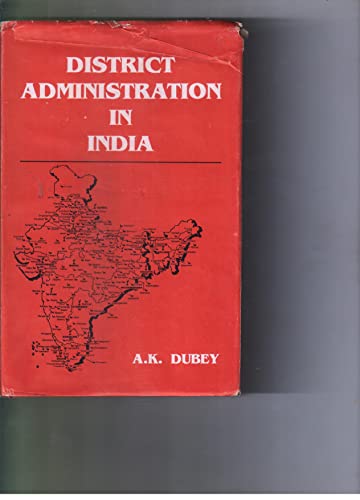 Stock image for District administration in India for sale by Mispah books