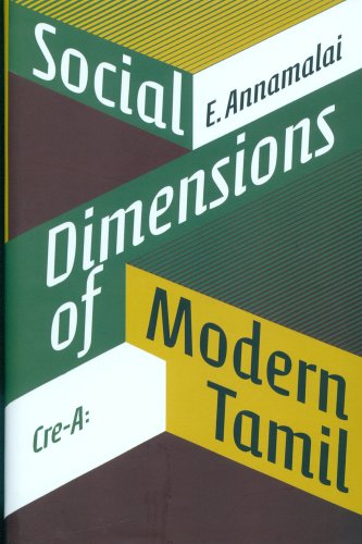 Social Dimensions Of Modern Tamil (9788185602660) by E. Annamalai