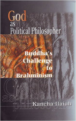 9788185604770: God as Political Philosopher: Buddha's Challenge to Brahminism