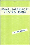 Beispielbild fr Small Farming in Central India zum Verkauf von Books Puddle